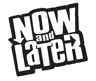 NOW AND LATER logo