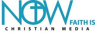 NOW FAITH IS CHRISTIAN MEDIA logo