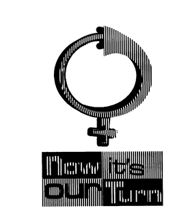 NOW IT'S OUR TURN logo