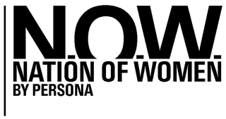 N.O.W. NATION OF WOMEN BY PERSONA logo