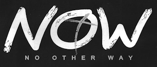 NOW NO OTHER WAY logo