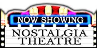 NOW SHOWING NOSTALGIA THEATRE logo