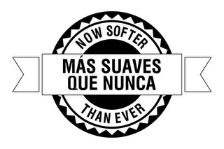 NOW SOFTER THAN EVER MÁS SUAVES QUE NUNCA logo