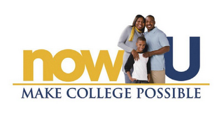 NOW U MAKE COLLEGE POSSIBLE logo