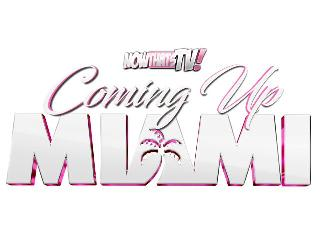 NOWTHATSTV! COMING UP MIAMI logo
