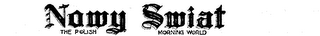 NOWY SWIAT THE POLISH MORNING WORLD logo