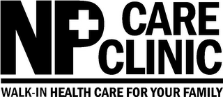 NP CARE CLINIC WALK-IN HEALTH CARE FOR YOUR FAMILY logo