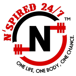 N'SPIRED 24/7 N ONE LIFE, ONE BODY, ONE CHANCE. logo