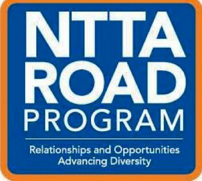 NTTA ROAD PROGRAM RELATIONSHIPS AND OPPORTUNITIES ADVANCING DIVERSITY logo