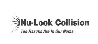 NU-LOOK COLLISION THE RESULTS ARE IN OUR NAME logo