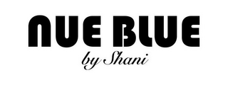 NUE BLUE BY SHANI logo