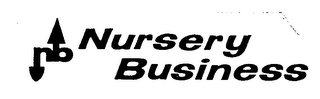 NURSERY BUSINESS