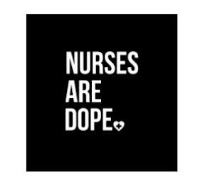 NURSES ARE DOPE logo