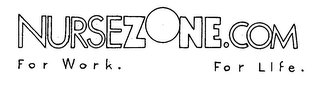 NURSEZONE.COM FOR WORK. FOR LIFE. logo