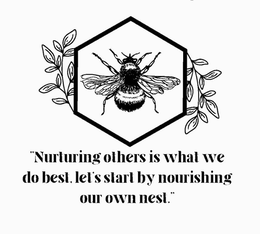 "NURTURING OTHERS IS WHAT WE DO BEST, LET'S START BY NOURISHING OUR OWN NEST." logo