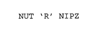 NUT 'R' NIPZ logo