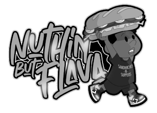 NUTHIN BUT FLAVA SANDWICHES -N- SUPPERS logo