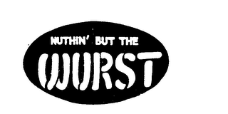NUTHIN' BUT THE WURST logo