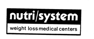 NUTRI/SYSTEM WEIGHT LOSS MEDICAL CENTERS