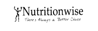 NUTRITIONWISE THERE'S ALWAYS A BETTER CHOICE logo