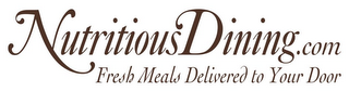 NUTRITIOUSDINING.COM FRESH MEALS DELIVERED TO YOUR DOOR logo