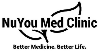 NUYOU MED CLINIC BETTER MEDICINE. BETTER LIFE. logo