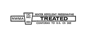 NWMA LIC.NO.OOO WATER REPELLENT PRESERVATIVE TREATED CONFORMS TO U.S. CS262 logo