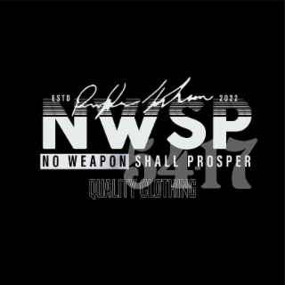 NWSP NO WEAPON SHALL PROSPER 54:17 PROSPER JOHNSON ESTD 2022 QUALITY CLOTHING logo