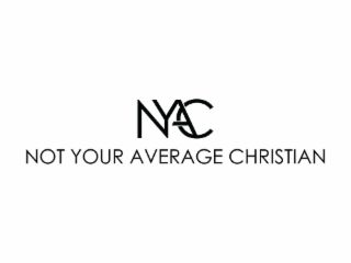 NYAC NOT YOUR AVERAGE CHRISTIAN logo