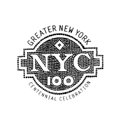 NYC 100 GREATER NEW YORK CENTENNIAL CELEBRATION