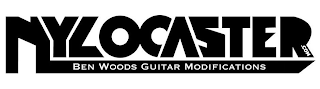 NYLOCASTER.COM BEN WOODS GUITAR MODIFICATIONS logo