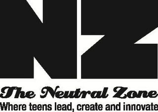 NZ THE NEUTRAL ZONE WHERE TEENS LEAD, CREATE AND INNOVATE logo