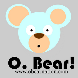 O. BEAR! WWW.OBEARNATION.COM logo