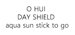 O HUI DAY SHIELD AQUA SUN STICK TO GO logo