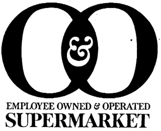 O & O EMPLOYEE OWNED & OPERATED SUPERMARKET logo