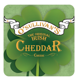 O' SULLIVAN'S THE ORIGINAL IRISH CHEDDAR CHEESE logo