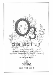 O3 CHIA PREMIUM (SALVIA HISPANICA L.) RICH SOURCE OF OMEGA 3 HIGH DIETARY FIBER HIGH PROTEIN LOW CARB PRODUCT OF MEXICO AGROBECK INTERNATIONAL NET WT. 10.6 OZ (300G) logo