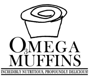 O3MEGA MUFFINS INCREDIBLY NUTRITIOUS, PROFOUNDLY DELICIOUS! logo