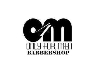 O4M ONLY FOR MEN BARBERSHOP logo