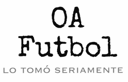 OA FUTBOL LO TOMÓ SERIAMENTE logo