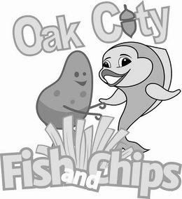 OAK CITY FISH AND CHIPS logo