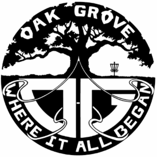 OAK GROVE OG WHERE IT ALL BEGAN logo