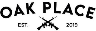 OAK PLACE EST. 2019 logo