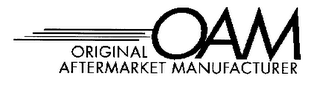 OAM ORIGINAL AFTERMARKET MANUFACTURER logo