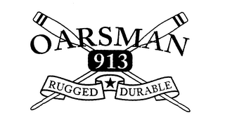 OARSMAN 913 RUGGED DURABLE logo