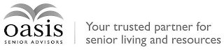 OASIS SENIOR ADVISORS YOUR TRUSTED PARTNER FOR SENIOR LIVING AND RESOURCES logo