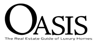 OASIS THE REAL ESTATE GUIDE OF LUXURY HOMES logo