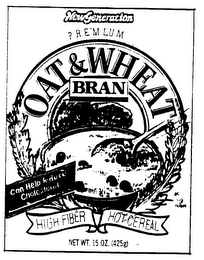 OAT & WHEAT BRAN NEW GENERATION PREMIUM HIGH FIBER HOT CEREAL logo