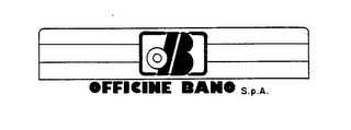 OB OFFICINE BANO S.P.A.