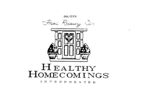 OB/GYN HOME RECOVERY CARE HEALTHY HOMECOMINGS INCORPORATED logo